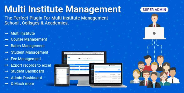 Multi Institute Management 8.1.2 – CodeGiga0 Multi Institute Management 8.1.2 – CodeGiga0
